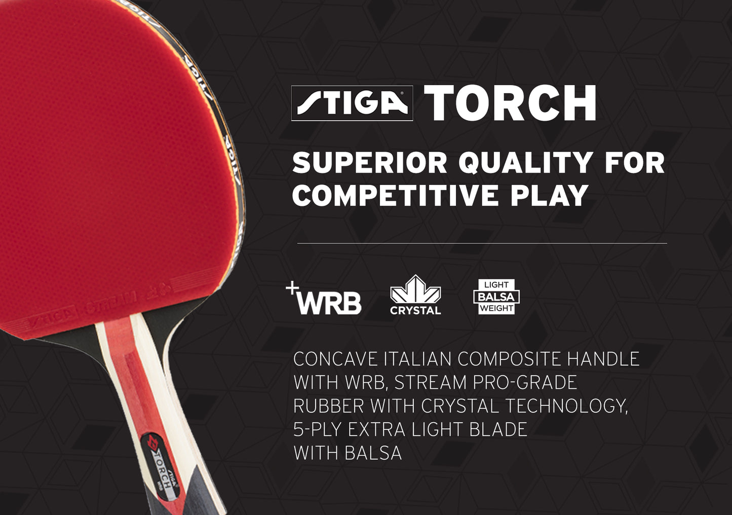 STIGA Torch Racket